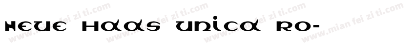 Neue Haas Unica ro字体转换